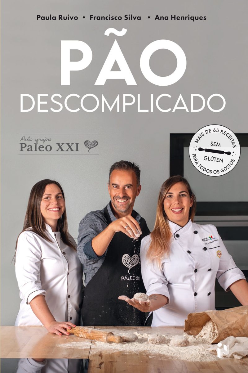 Pão descomplicado - Paleo XXI